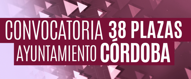 Convocatoria de 38 plazas de bombero para el Ayuntamiento de Córdoba