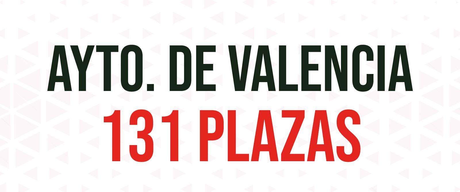 oposicion valencia 131 plazas