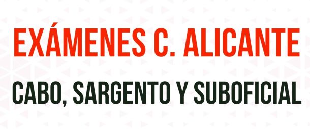 Exámenes de cabo, sargento y suboficial del Consorcio de Alicante