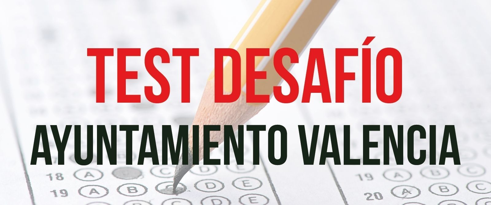 Ayuntamiento de Valencia Test Desafío