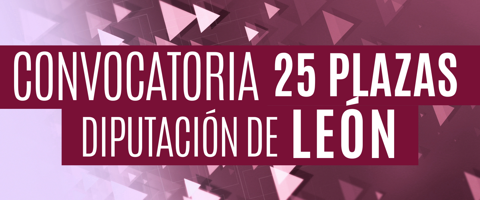 25 plazas de bombero en León